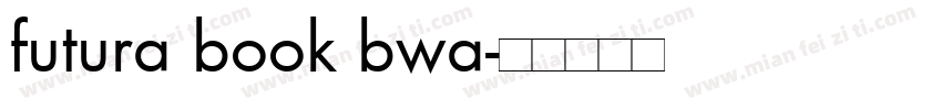 futura book bwa字体转换